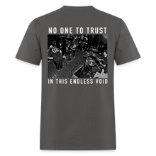 Load image into Gallery viewer, No Trust Tee - charcoal