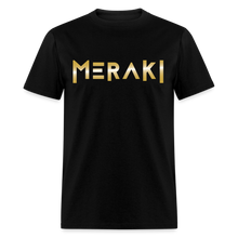 Load image into Gallery viewer, Meraki T-Shirt - black