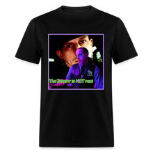 Load image into Gallery viewer, The Joker Is NOT Real T-Shirt - black