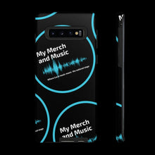 Load image into Gallery viewer, My Merch iPhone or Galaxy case