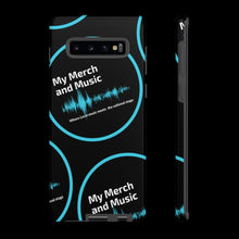 Load image into Gallery viewer, My Merch iPhone or Galaxy case