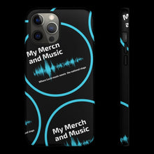 Load image into Gallery viewer, My Merch iPhone or Galaxy case