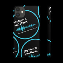 Load image into Gallery viewer, My Merch iPhone or Galaxy case