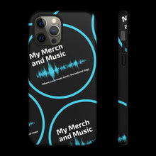 Load image into Gallery viewer, My Merch iPhone or Galaxy case