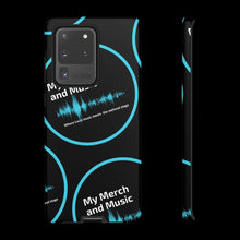 Load image into Gallery viewer, My Merch iPhone or Galaxy case