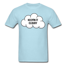Load image into Gallery viewer, Keepin' It Cloudy Classic Tee - powder blue