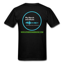 Load image into Gallery viewer, My Merch And Music Support Local Music - black