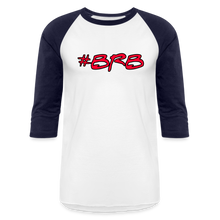 Load image into Gallery viewer, #BRB Baseball Tee - white/navy