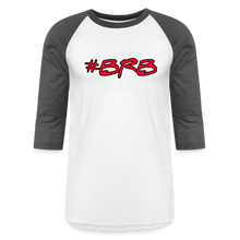Load image into Gallery viewer, #BRB Baseball Tee - white/charcoal