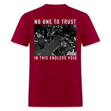Load image into Gallery viewer, No Trust Tee - dark red

