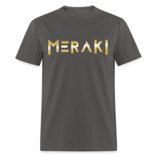 Load image into Gallery viewer, Meraki T-Shirt - charcoal
