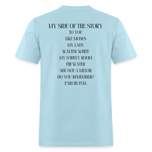 Load image into Gallery viewer, My Side Of The Story Tee - powder blue
