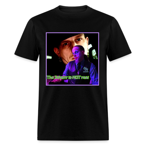 The Joker Is NOT Real T-Shirt - black