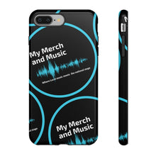 Load image into Gallery viewer, My Merch iPhone or Galaxy case

