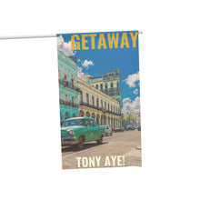Load image into Gallery viewer, Tony Aye! Getaway Flag
