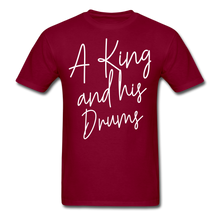 Load image into Gallery viewer, A King And His Drums T-shirt - burgundy
