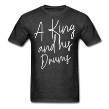 Load image into Gallery viewer, A King And His Drums T-shirt - heather black
