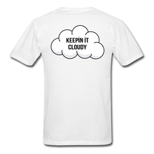 Load image into Gallery viewer, Keepin&#39; It Cloudy Type 1 Tee - white
