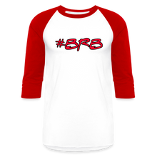 Load image into Gallery viewer, #BRB Baseball Tee - white/red

